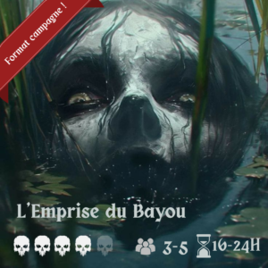 L'Emprise du Bayou
